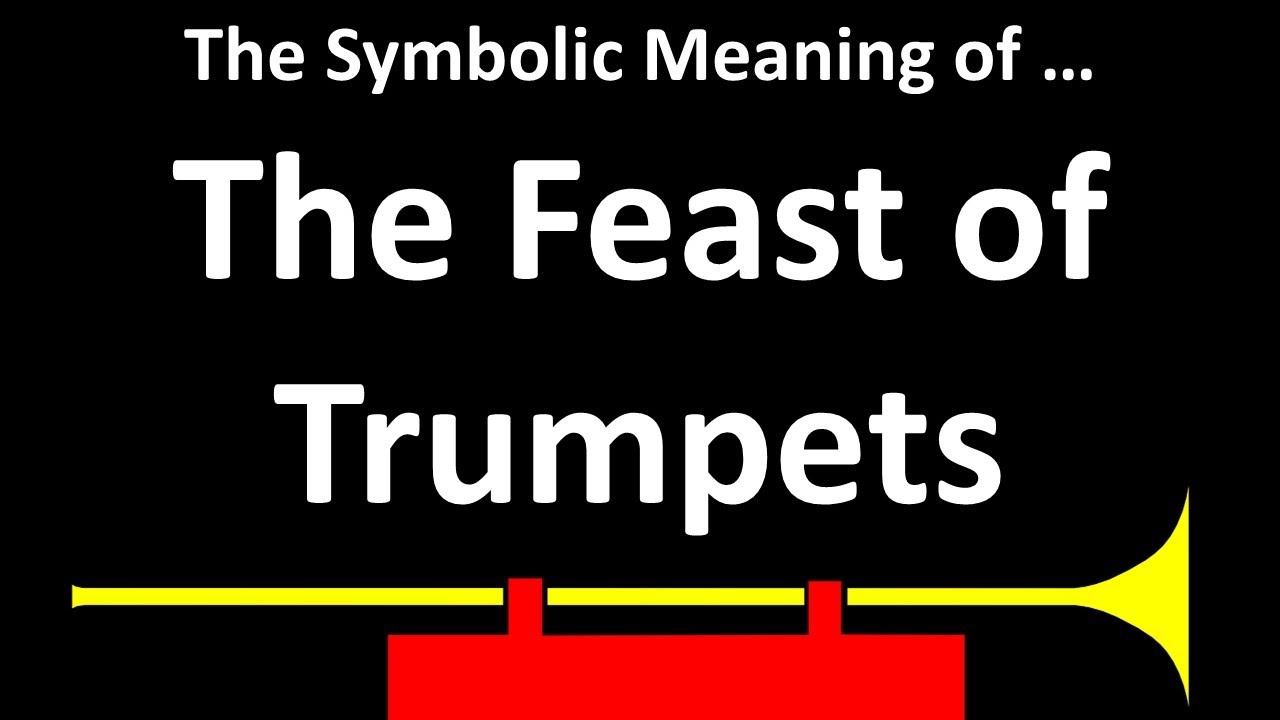 Feast of Trumpets - The Spiritual Meaning and its Importance in Prophecy