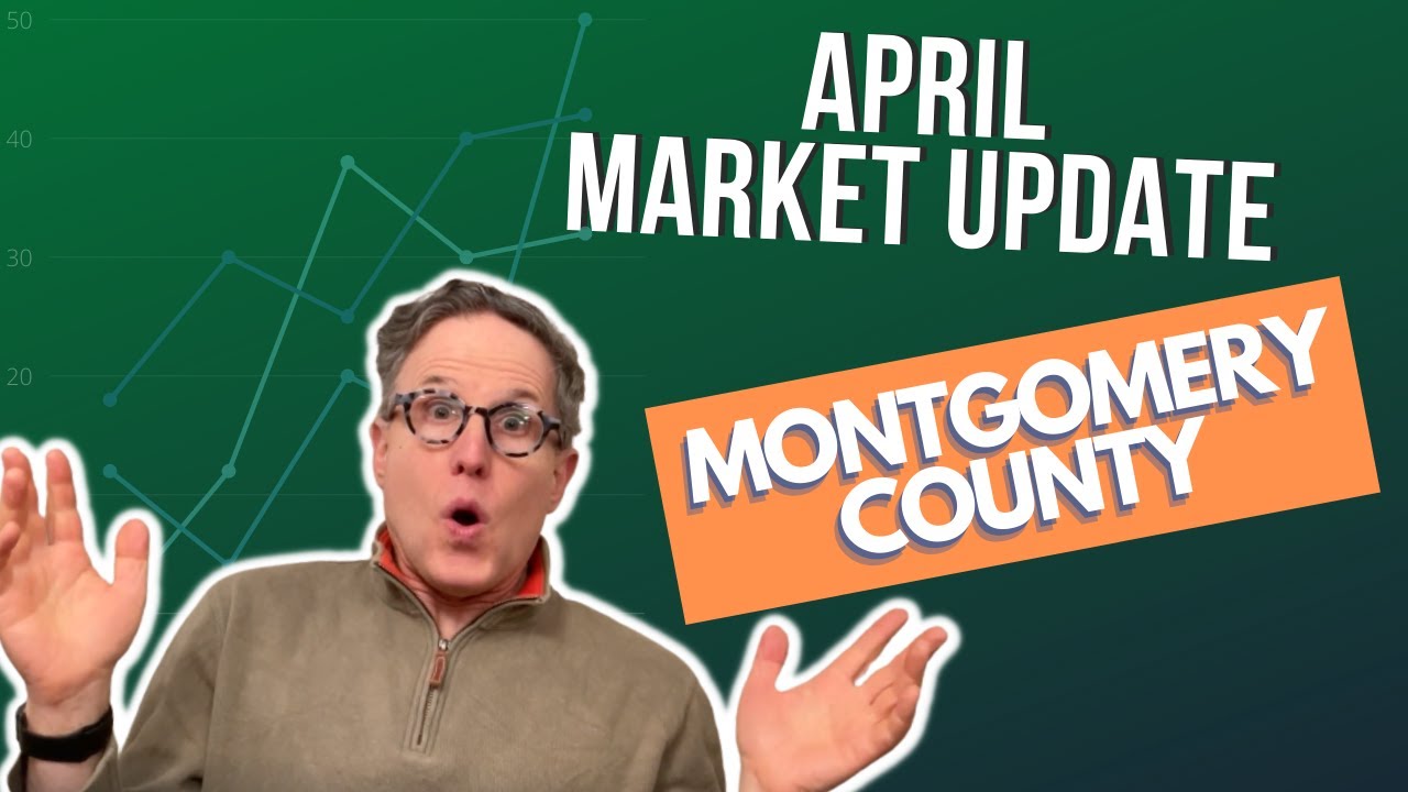 Housing Market Montgomery County MD April 2022