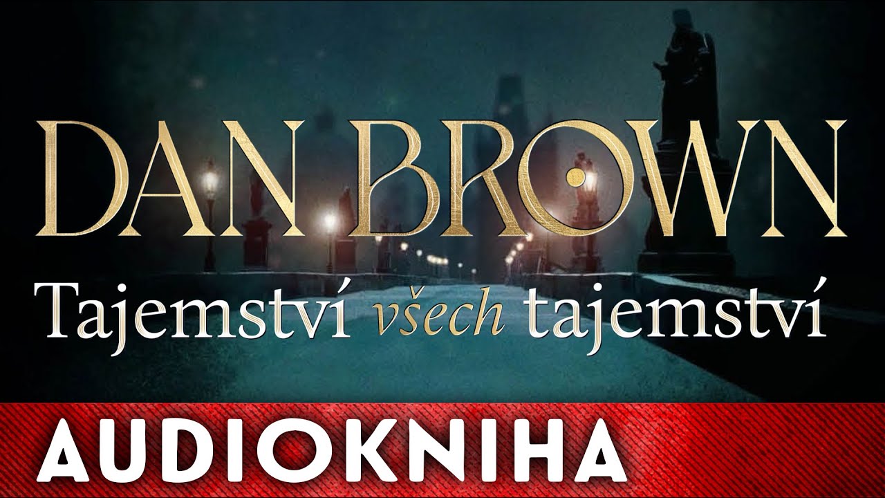 Dan Brown - Tajemství všech tajemství | Audiokniha