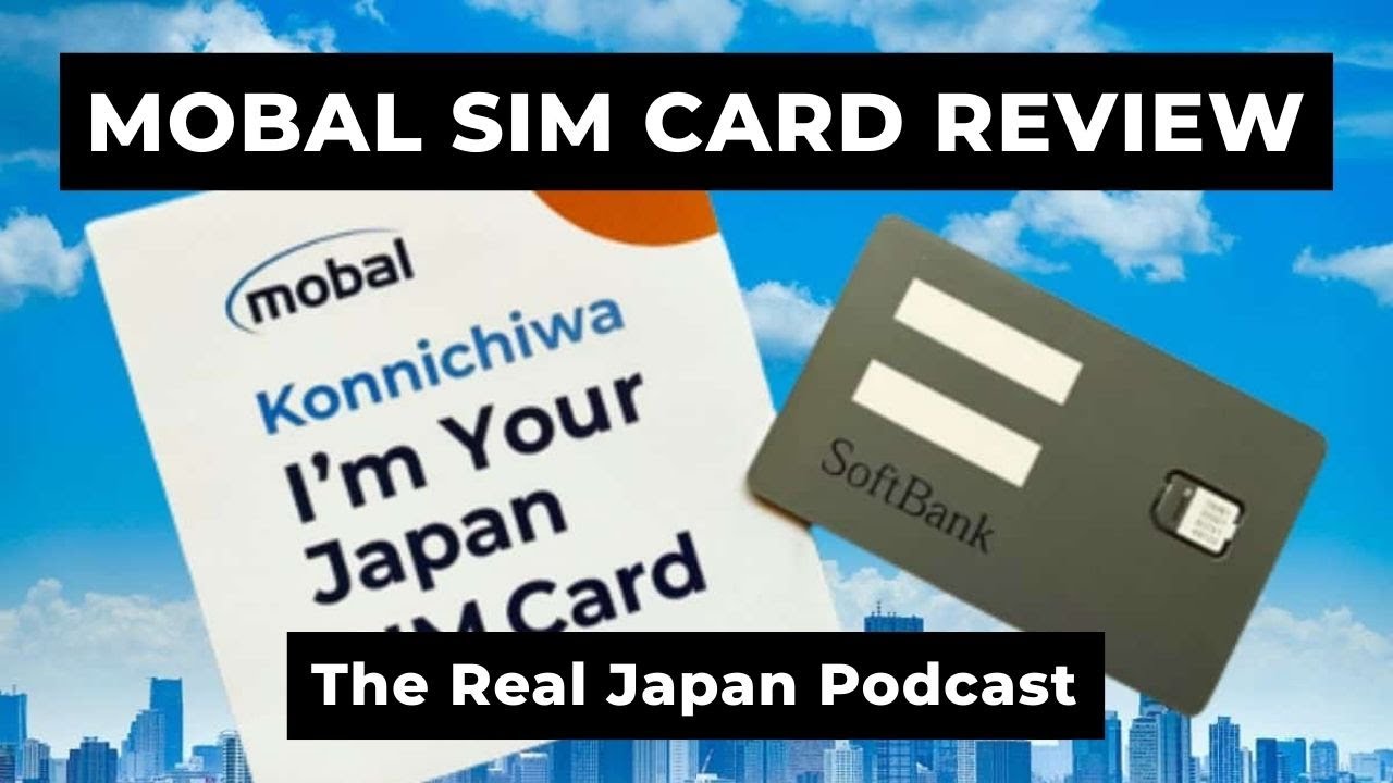 Mobal SIM Card Review and Japan Coverage Test (Ep. 55)