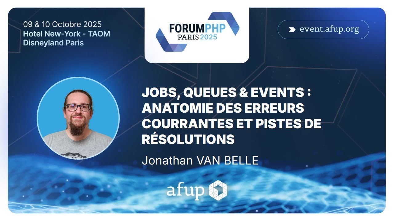 Jobs, queues & events : anatomie des erreurs courantes et pistes de résolutions - Jonathan VAN BELLE