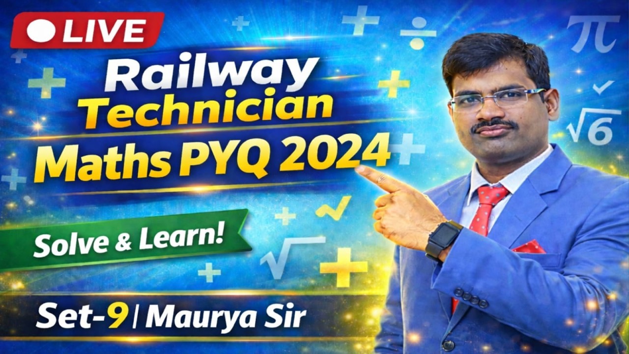 SET - 09 || Railway Technician PYQ Dec 2024 Maths Solution | By - Maurya sir