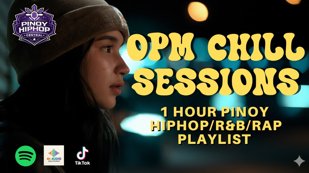 [SARAP PAKINGGAN] NONSTOP 1 HOUR CHILL PINOY R&B/HIPHOP/RAP