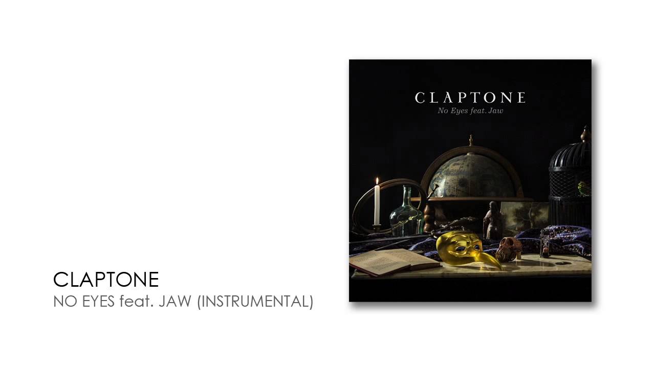 Claptone - No Eyes feat. Jaw (Instrumental) | Exploited