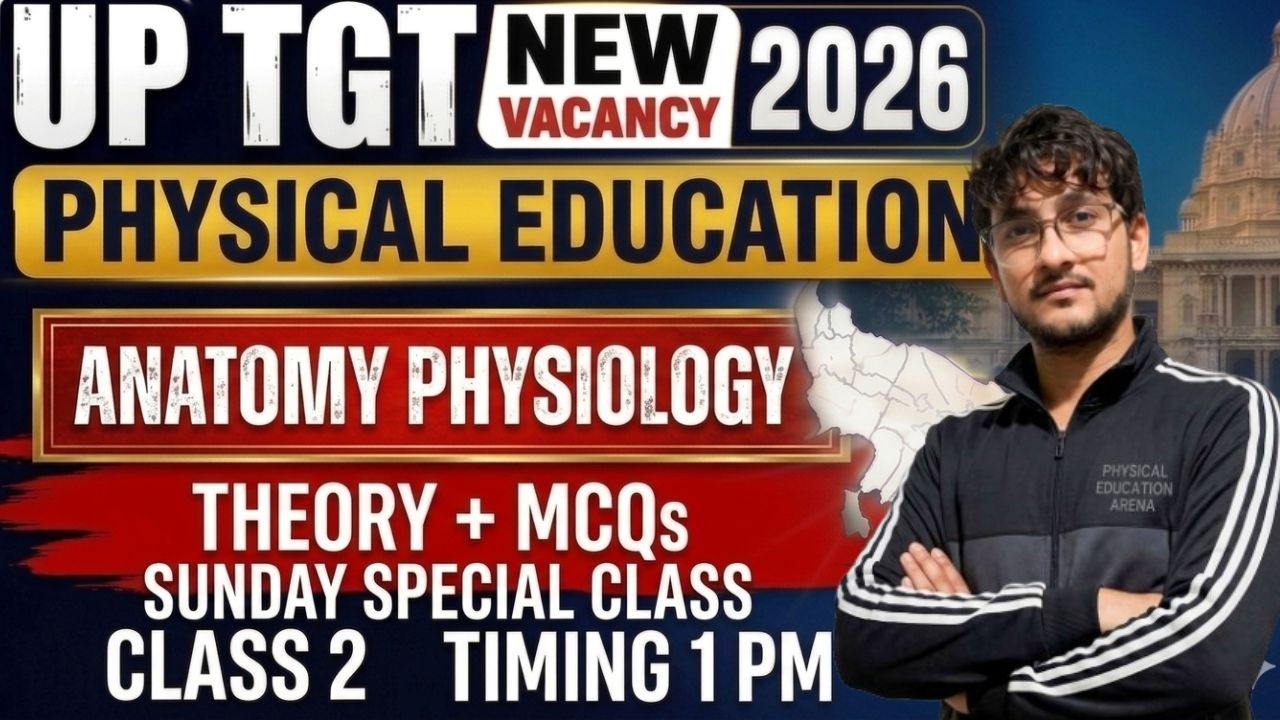 UP TGT PHYSICAL EDUCATION / PHYSICAL EDUCATION / TGT PHYSICAL EDUCATION / #uptgt #ltgrade #liveclass