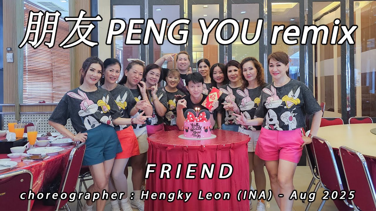 PENG YOU remix 朋友 Friend · Zhou Hua Jian 周华健  | LINE DANCE | MINNIE | Demo & Tutorial | Hengky Leon