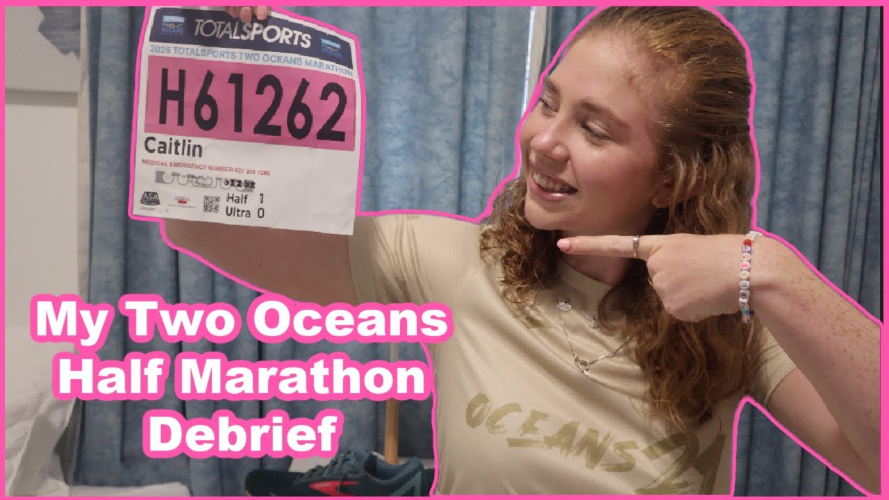 My Second Two Oceans Half Marathon 🏃‍♀️| Race Debrief & Reflections 🩶