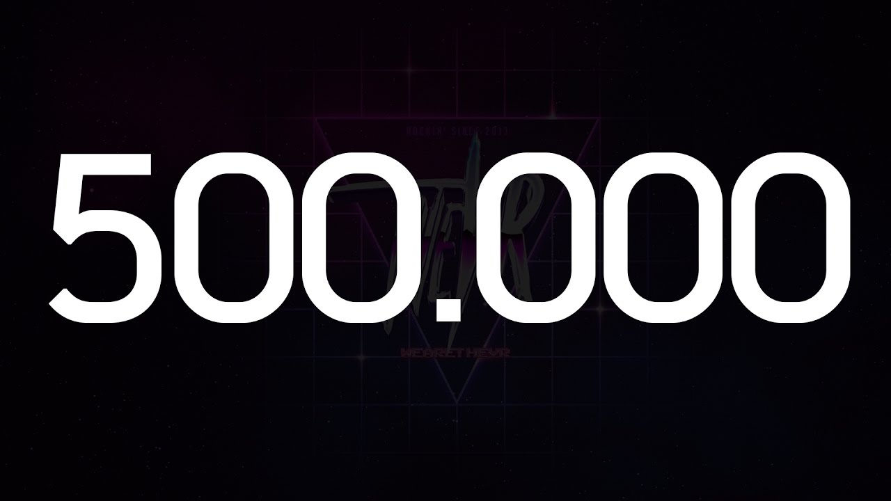 500.000 is ON! 48h STREAM IS ON!
