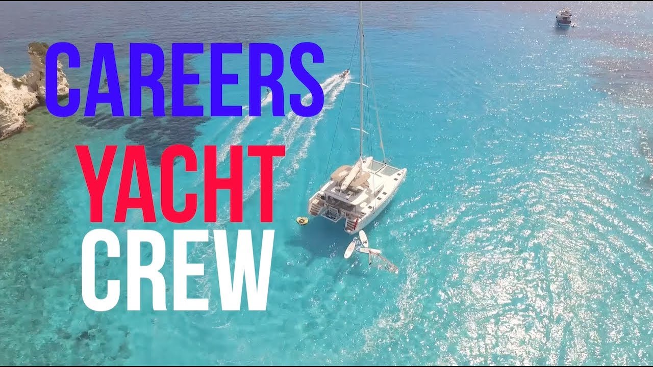 Marine careers - Yacht crew - diYachting - Where will RYA Training take you?