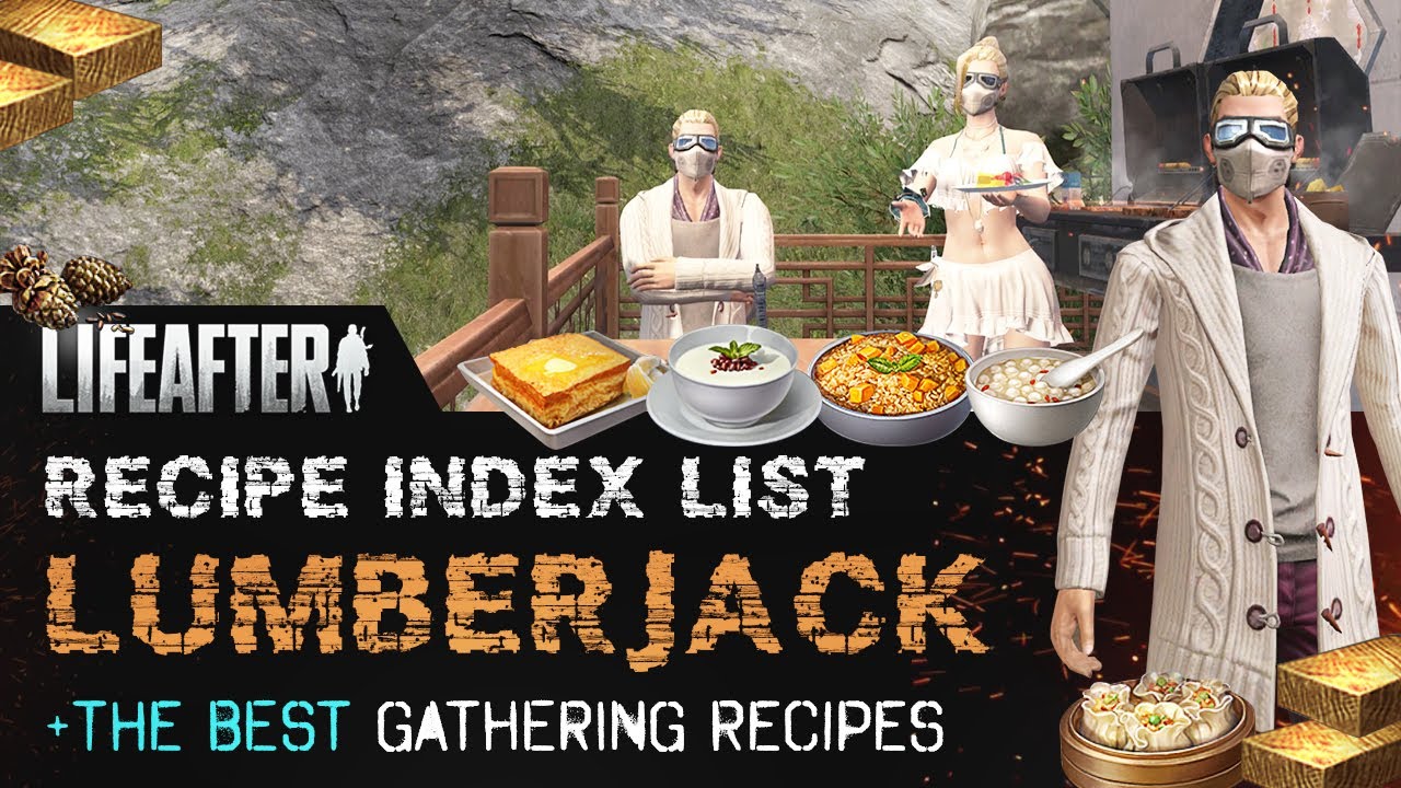 LifeAfter Recipe Index List - Logger