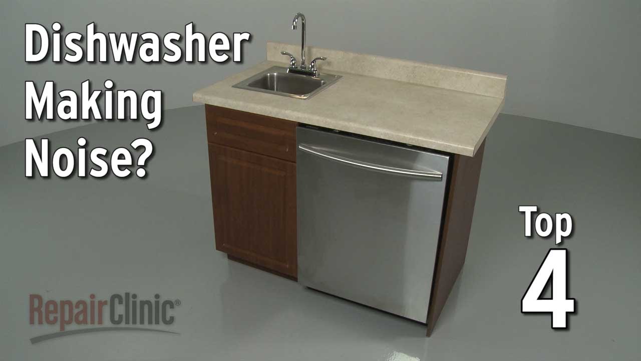 Top Reasons Dishwasher Is Noisy &mdash; Dishwasher Troubleshooting
