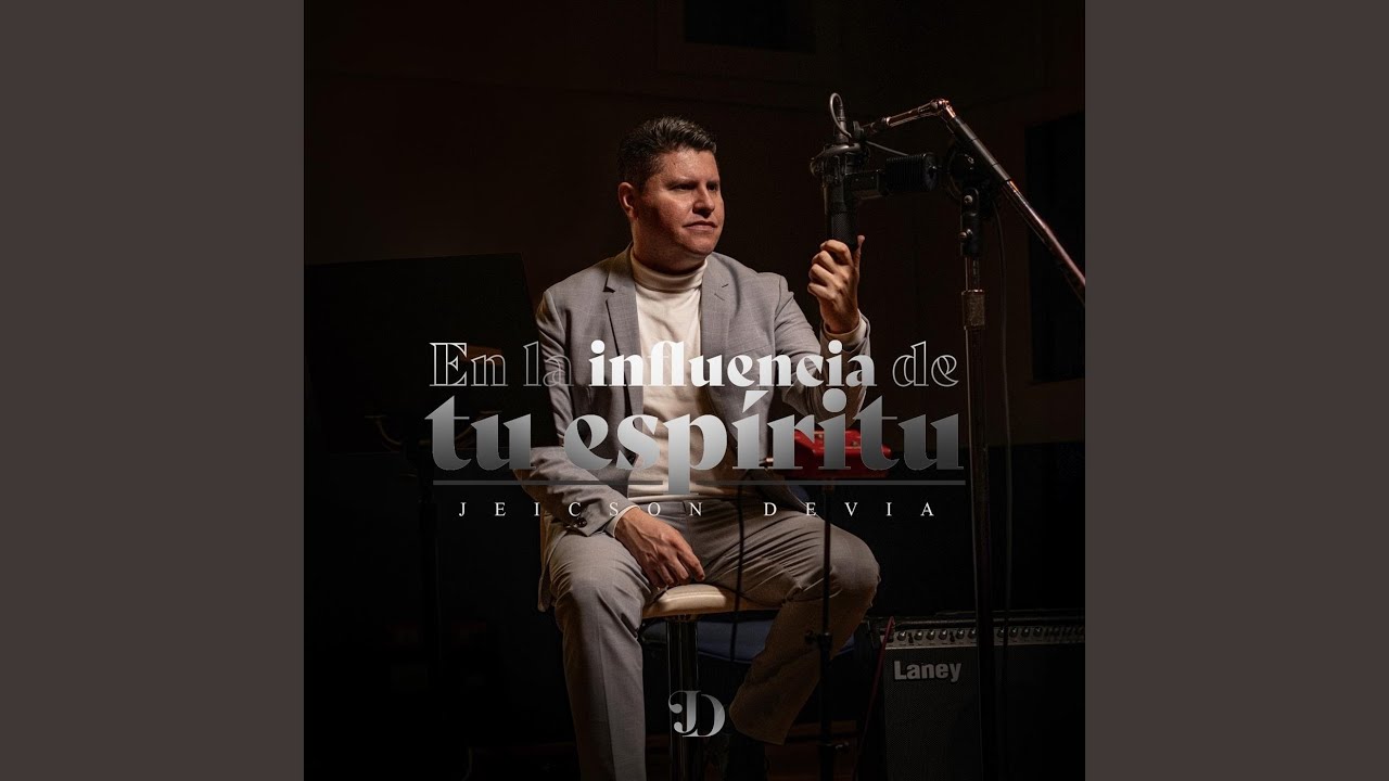 En La Influencia de Tu Espiritu