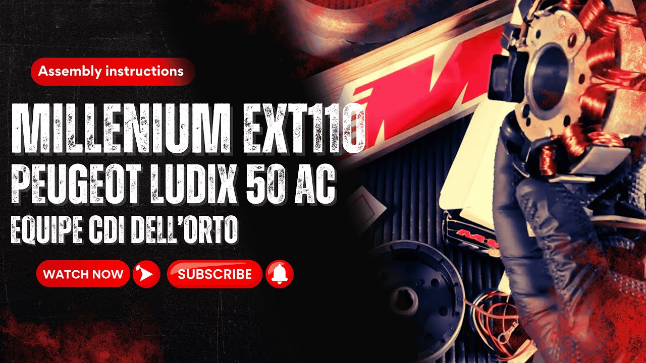 Notice montage allumage MVT MILLENIUM EXT110 PEUGEOT LUDIX / SPEEDFIGHT 3 AC CDI DELL'ORTO Noir
