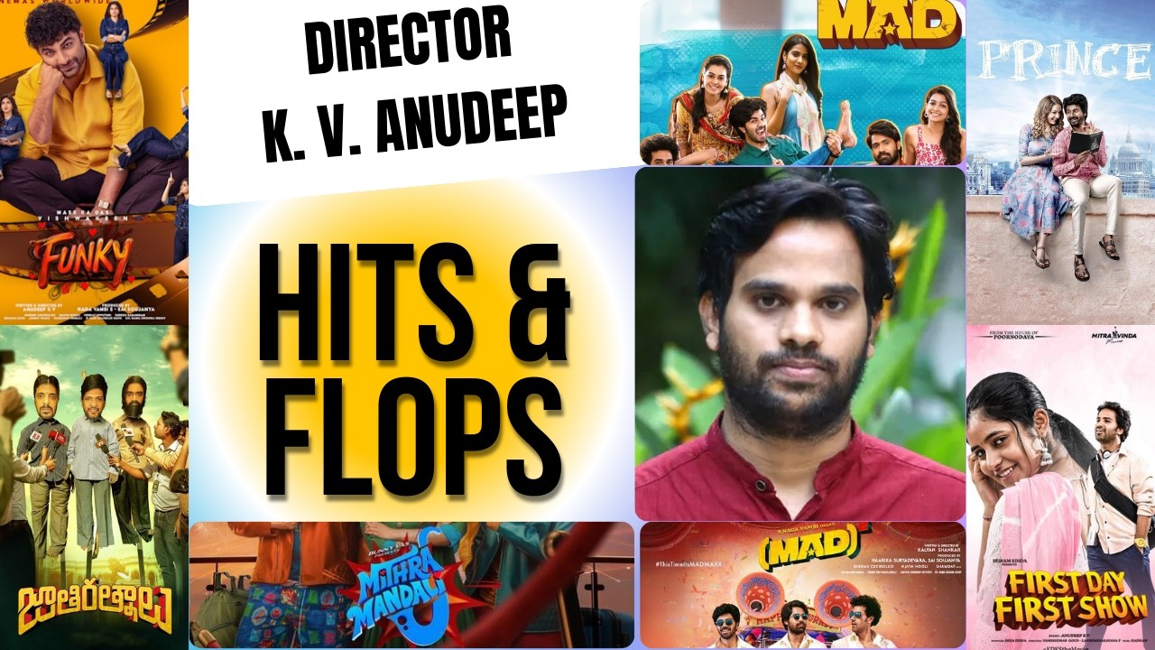 Director KV Anudeep Hits and Flops Budget, Box Office Collection Movies List up to #funkymoviereview