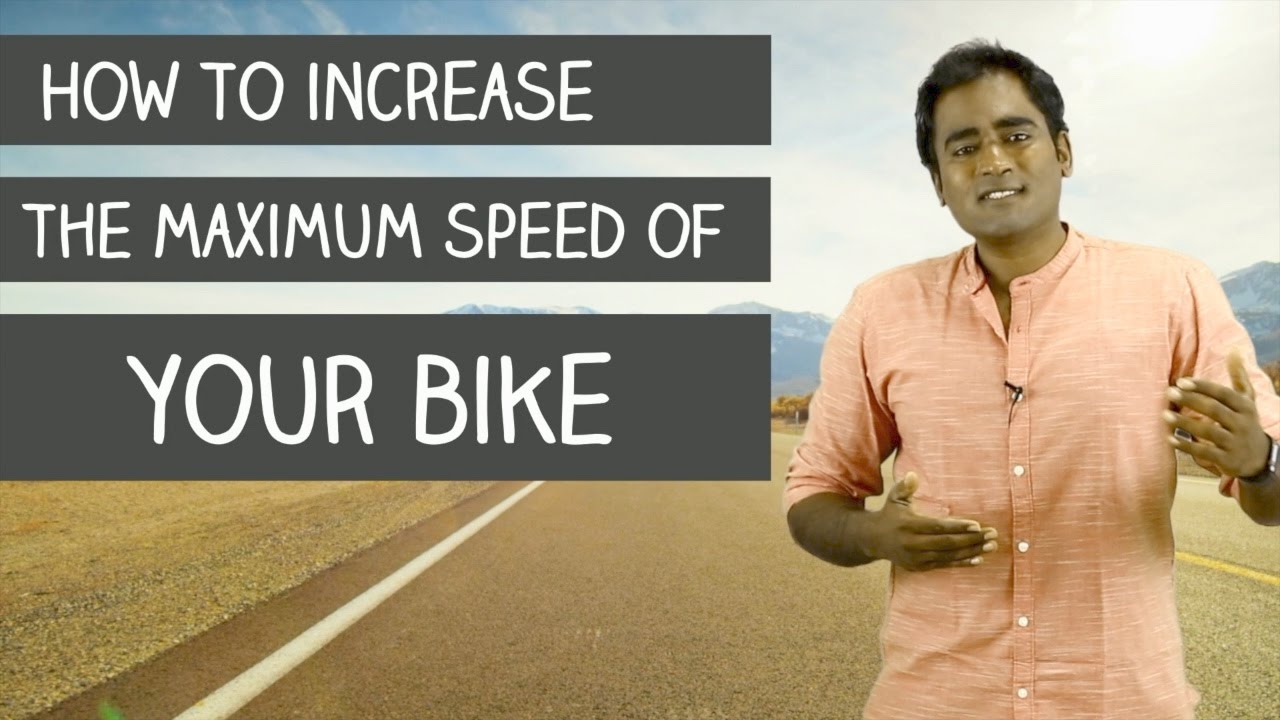 How to increase the maximum speed of your bike? | Tamil | LMES