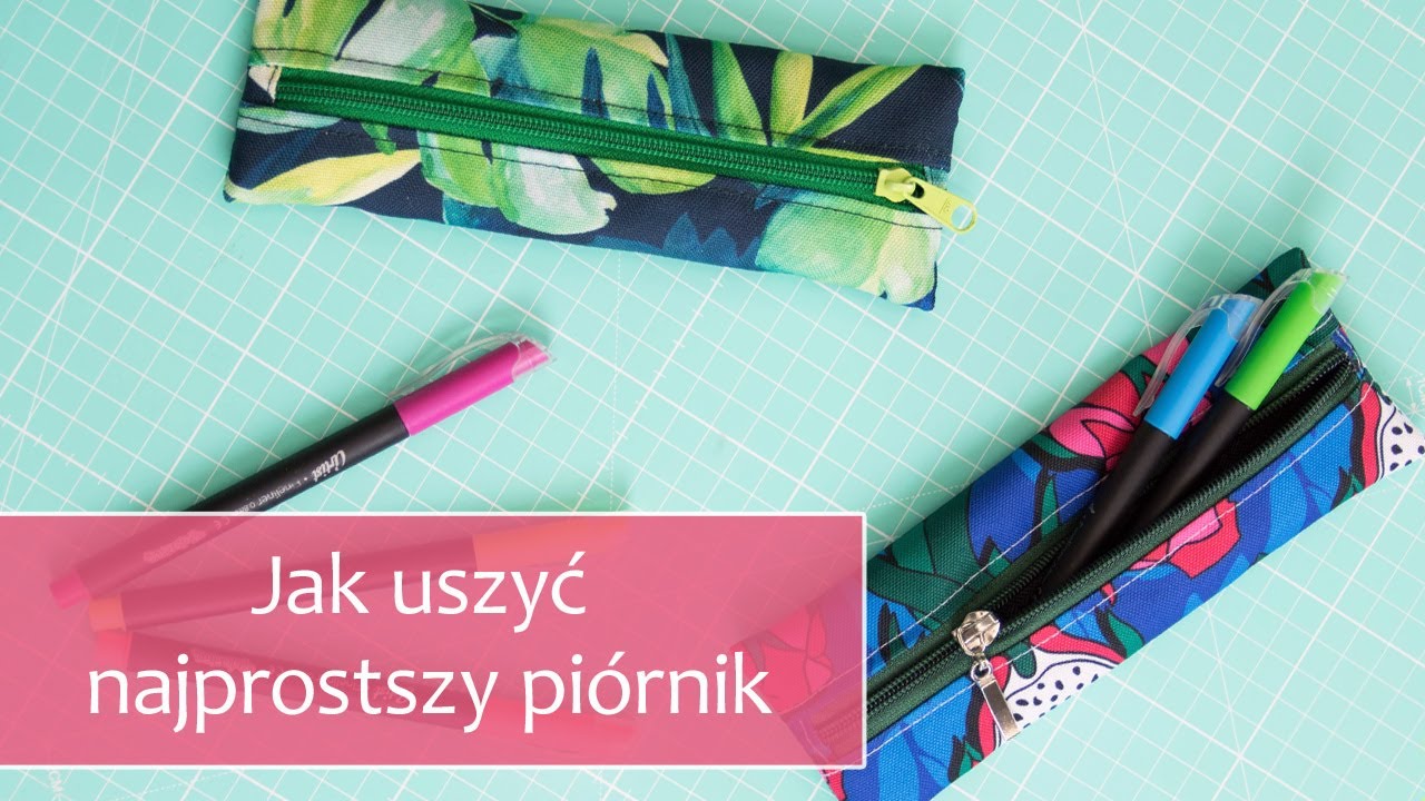 Jak uszyć najprostszy piórnik - tutorial, DIY, szycie bez wykroju