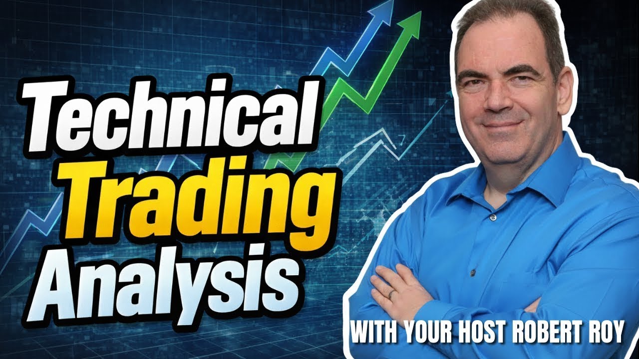 Technical Trading Analysis With Robert Roy Ep. 7