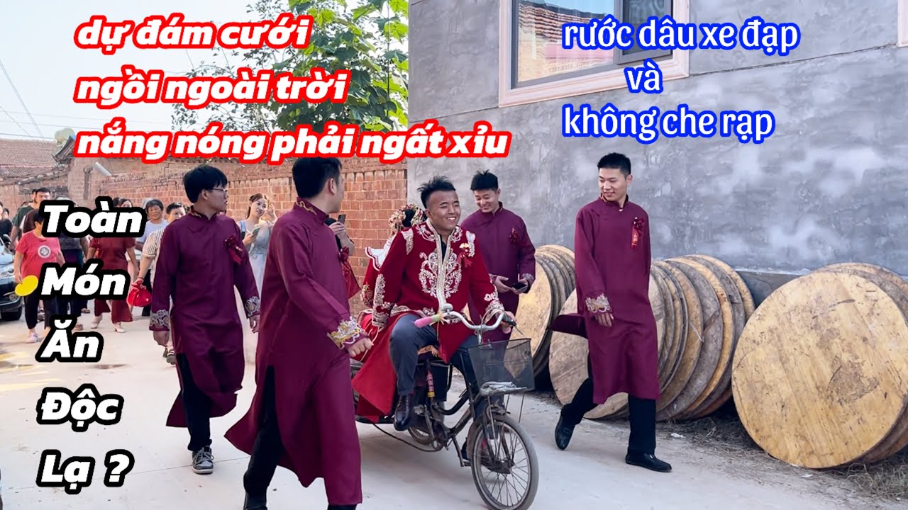 #353 Đám Cưới Ở Nông Thôn Trung Quốc Quá Bất Ngờ Mọi Thứ Quá Khác So Với Ở Việt Nam 🇨🇳🇻🇳