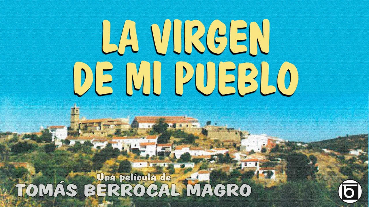 La Virgen de mi Pueblo
