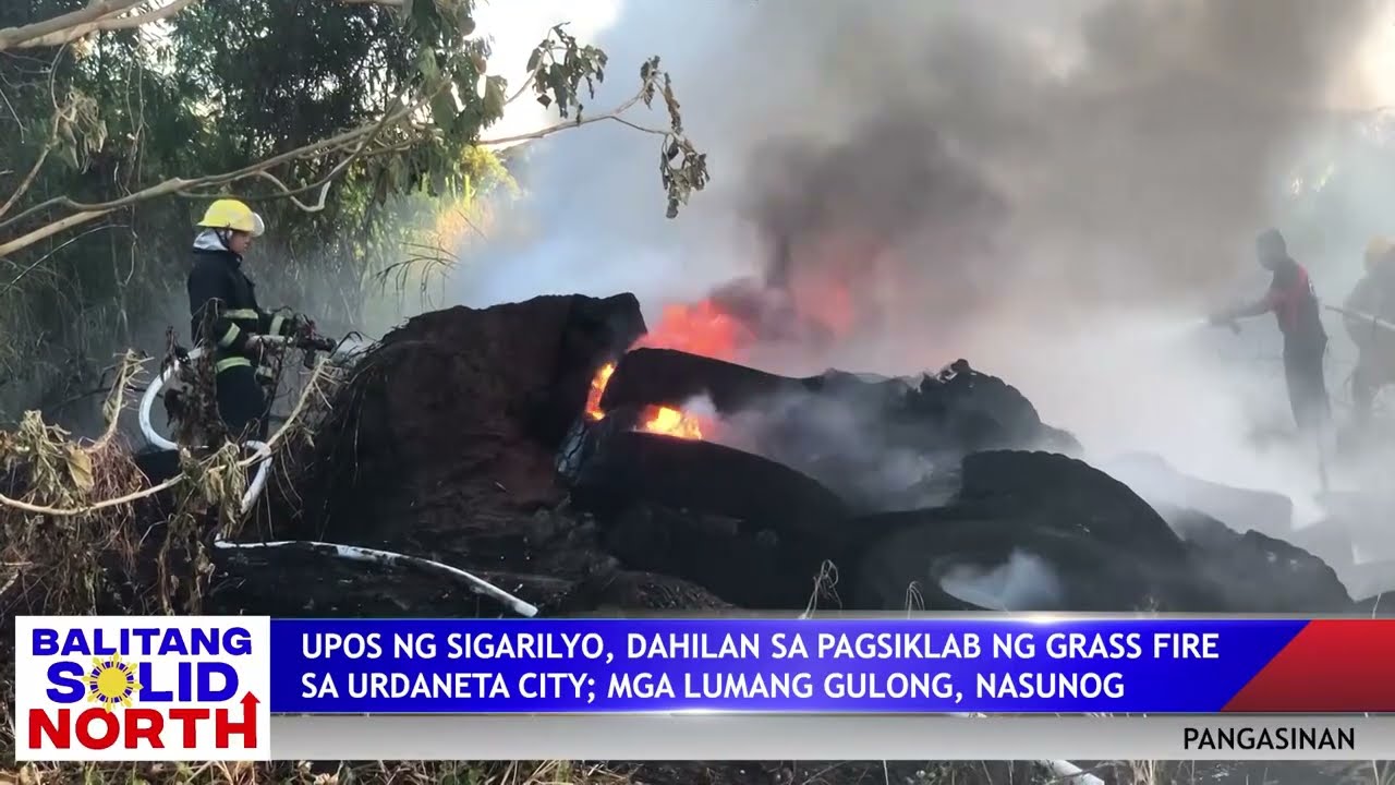 PANGASINAN: Upos ng sigarilyo, dahilan sa pagsiklab ng grass fire sa Urdaneta City