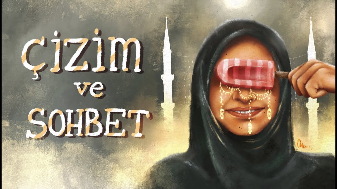 “Tesettüre Girme Hikâyem” ÇİZİM & SOHBET