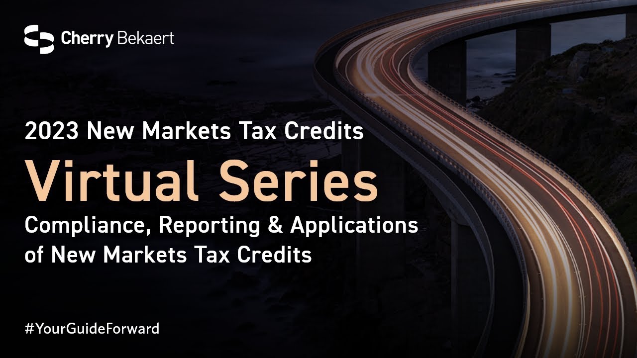 New Markets Tax Credits: Compliance, Reporting and Applications