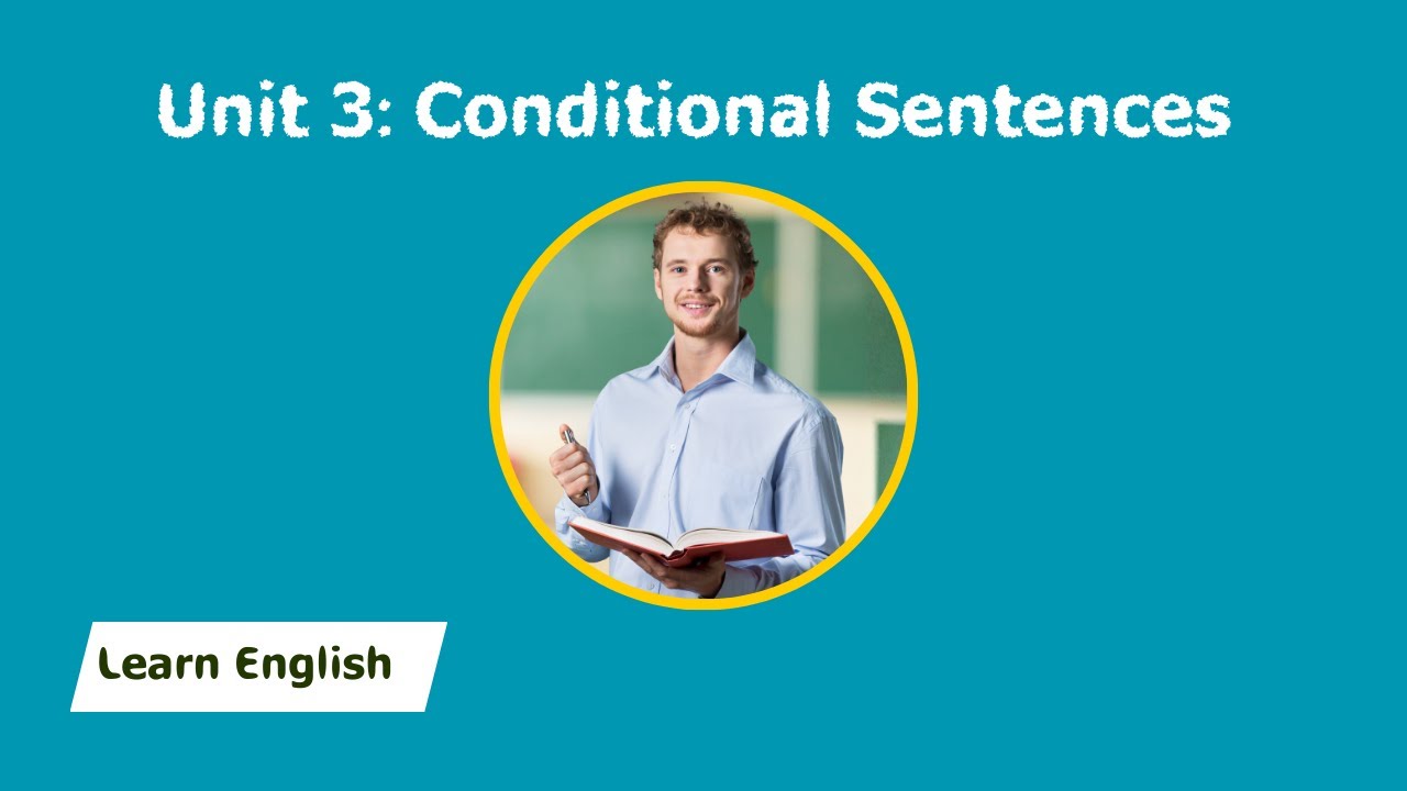 Unit 3: Conditionals