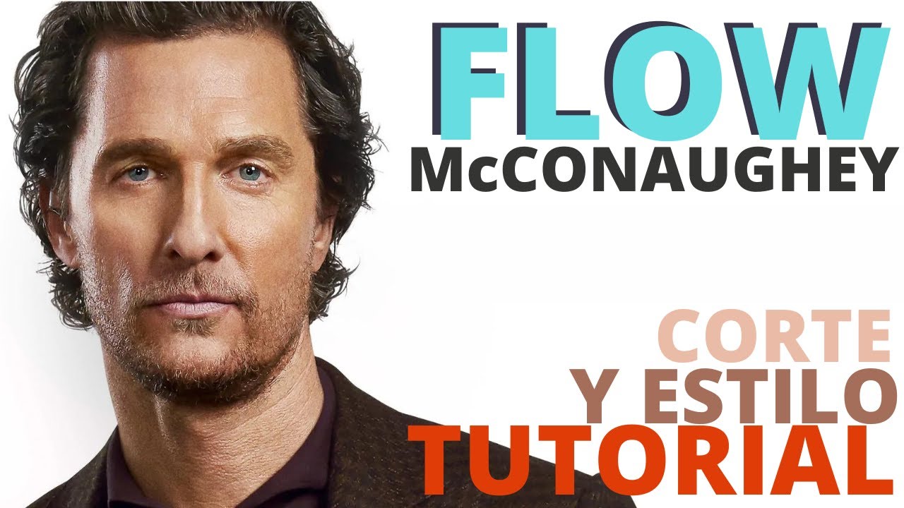 CORTE DE PELO FLOW (tutorial), el MEJOR estilo para cabello ONDULADO. Matthew_McConaughey estilo.