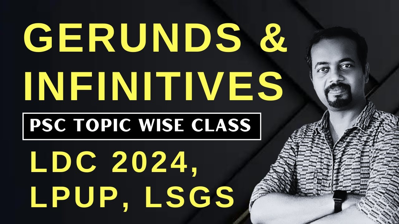 gerund psc malayalam | gerund infinitive grammar psc