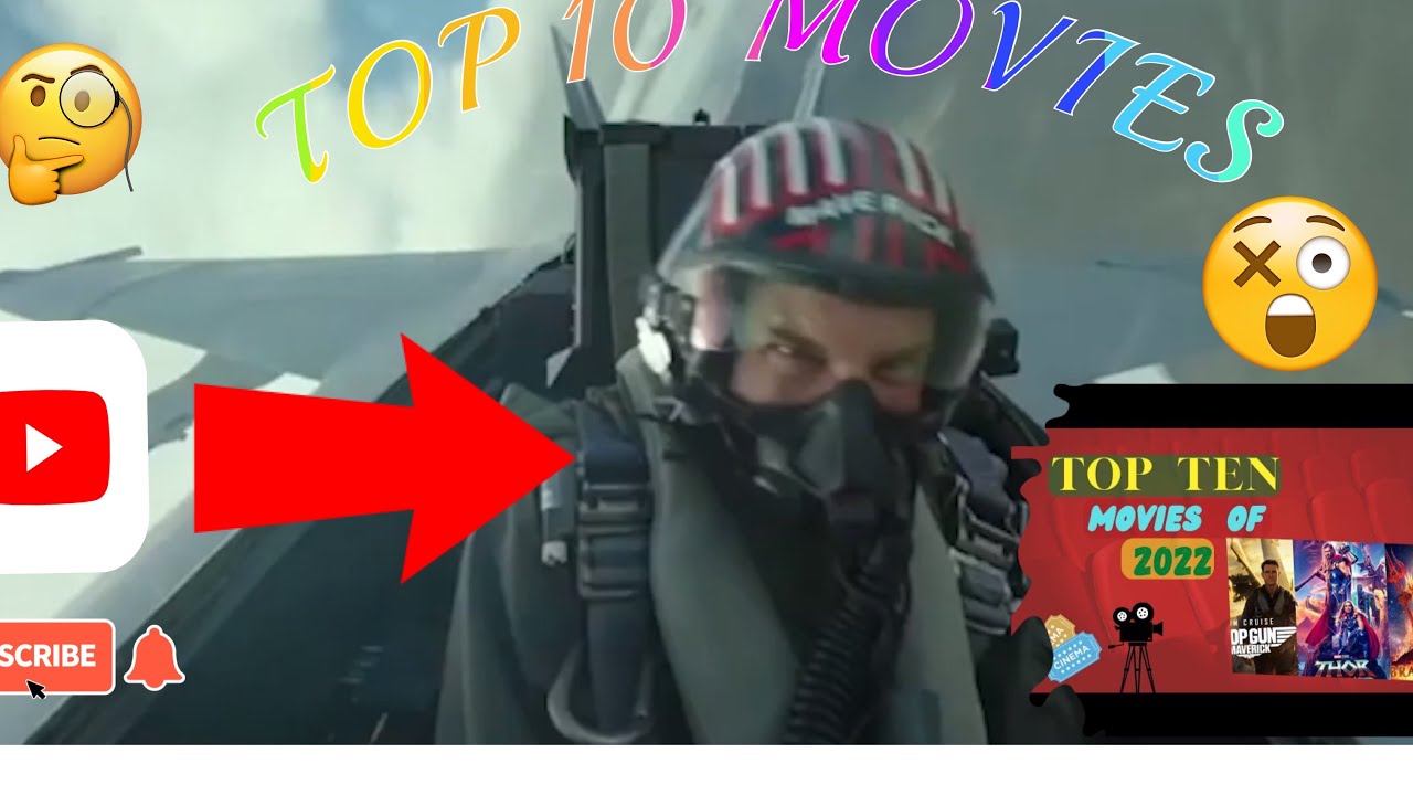 What Will Be The Top 10 Movies Of 2022?