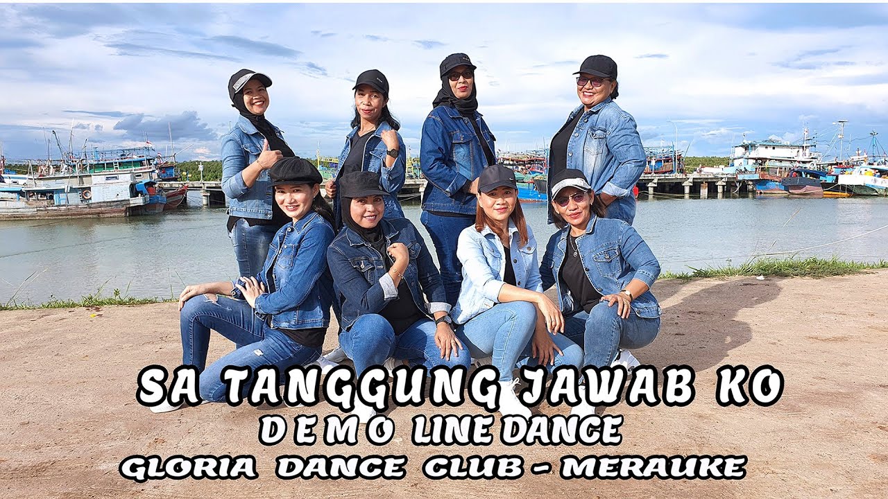 SA TANGGUNG JAWAB KO/LINE DANCE/Choreo Caecilia M Fatruan/Gloria Dance Club Merauke Papua Indonesia