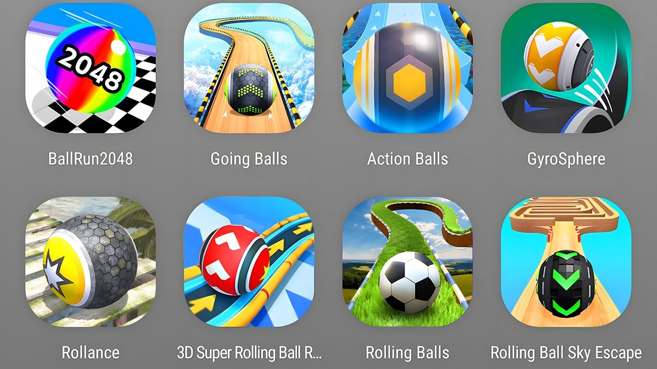 Ball Games: Ball Run 2048,Going balls,Action Balls,GyroSphere Ball,Rollance,Rolling Ball Sky