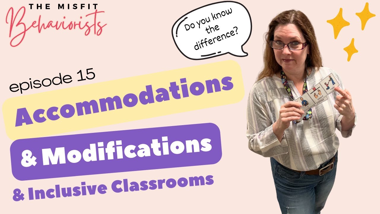 Ep 15 Accommodations and Modifications in the Classroom: Practical Tips for Teachers #podcast