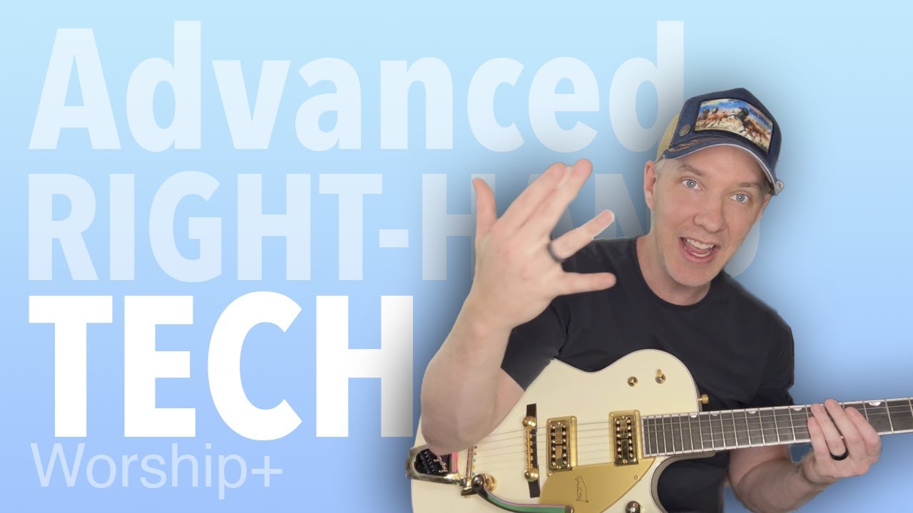 Mastering Advanced Right Hand Techniques for Electric Guitar in Worship Music