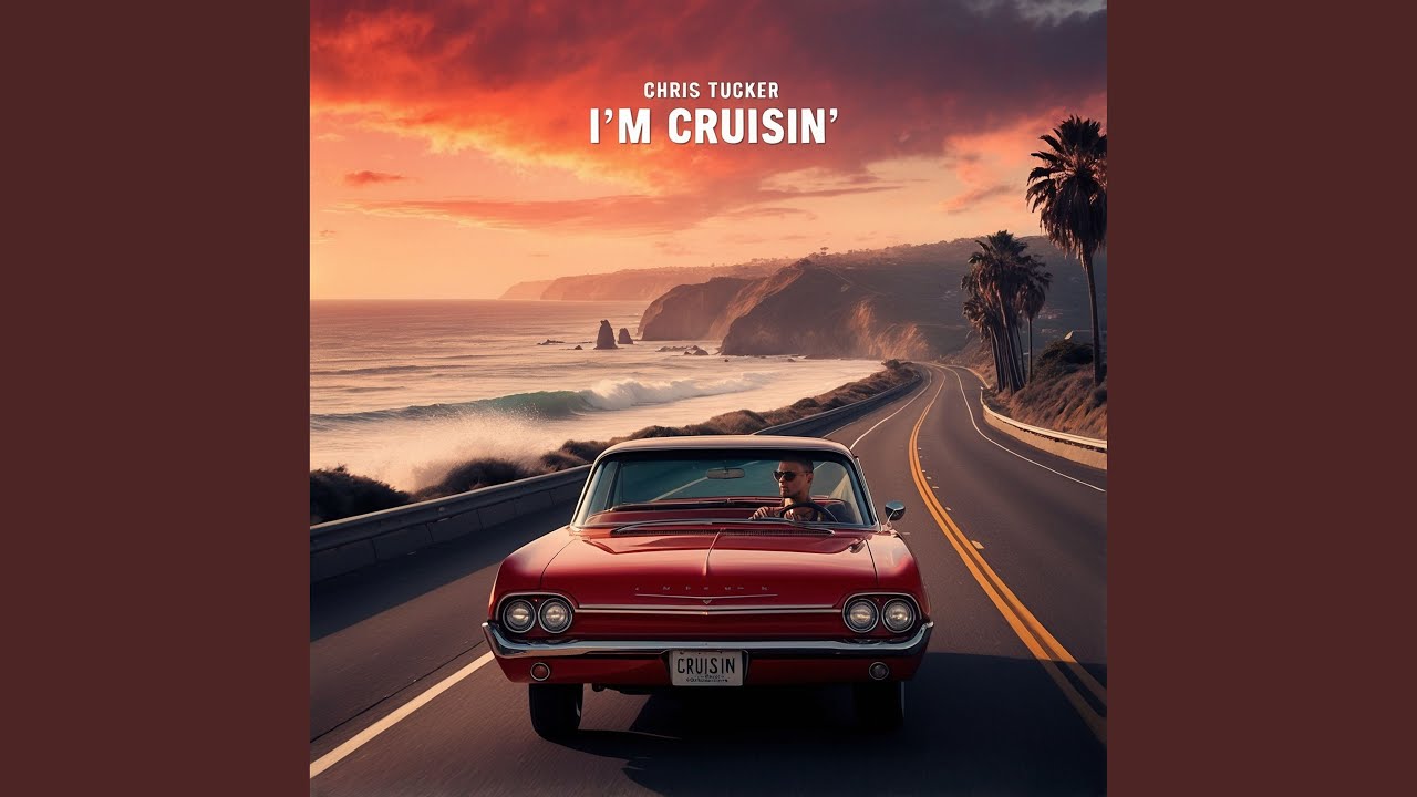 I'm Cruisin'