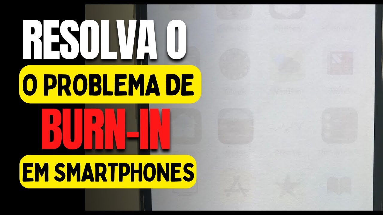 Remova o Burn-in em 90% dos casos  ( tela fantasma )