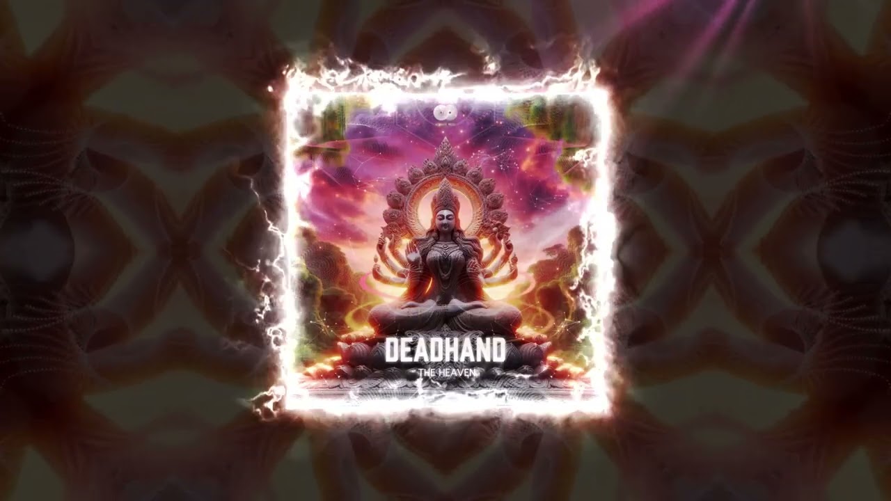 Deadhand &ndash; The Heaven ⚡ Progressive / Full-On Psytrance | Reson8 Music
