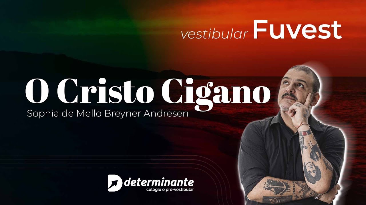 O Cristo Cigano de Sophia de Mello Breyner Andresen - Fuvest 2026