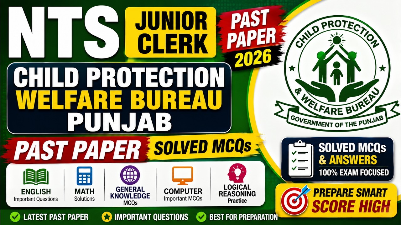 NTS Junior Clerk Past Paper 2026 | Child Protection Welfare Bureau Punjab | Solved MCQs