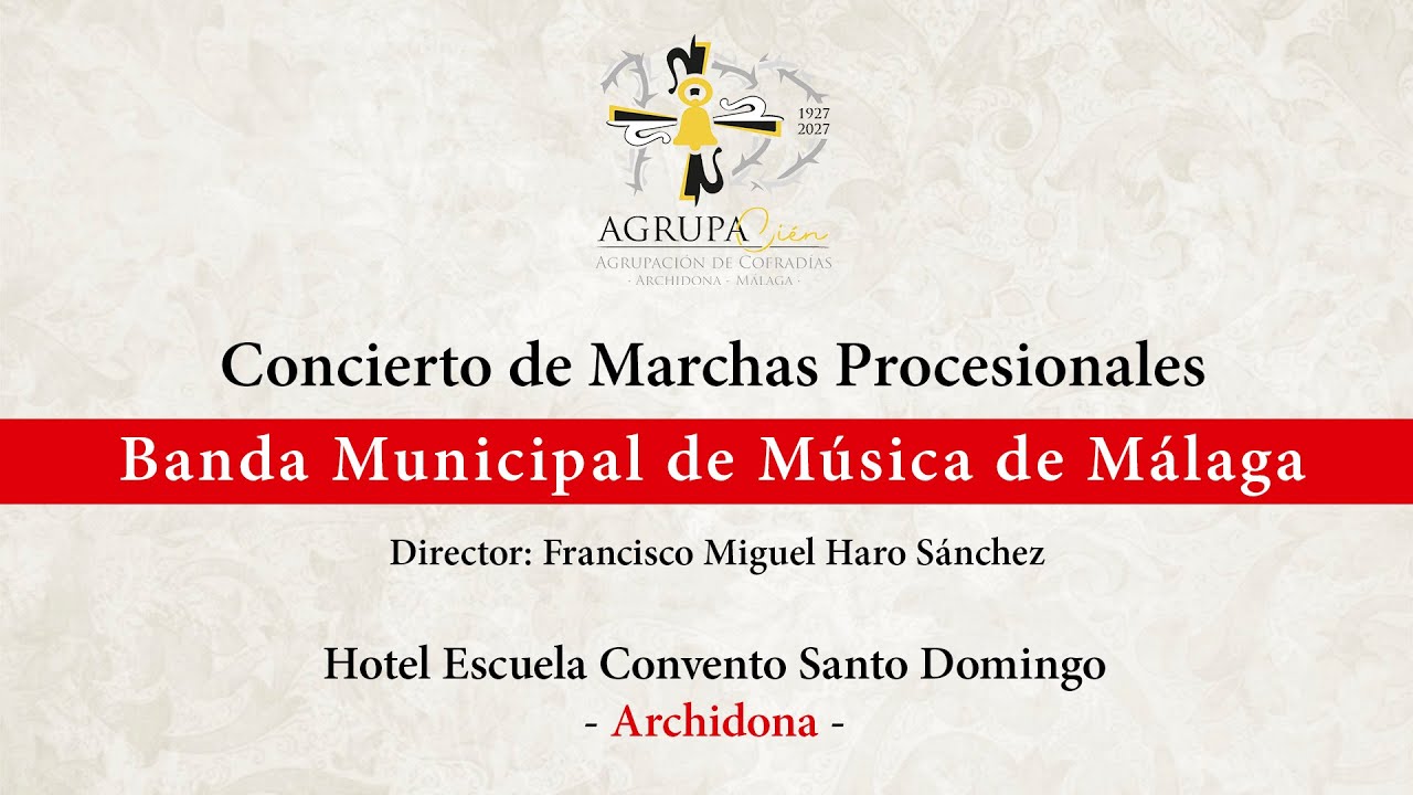 Banda Municipal de Málaga @ Archidona 2022