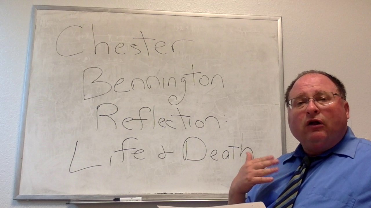 THERAPIST SPEAKS ON CHESTER BENNINGTON: REFLECTION ON LIFE AND DEATH PT. 1