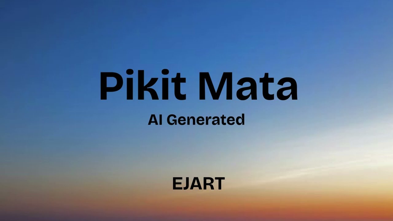 EJART - Pikit Mata ( AI Generated )