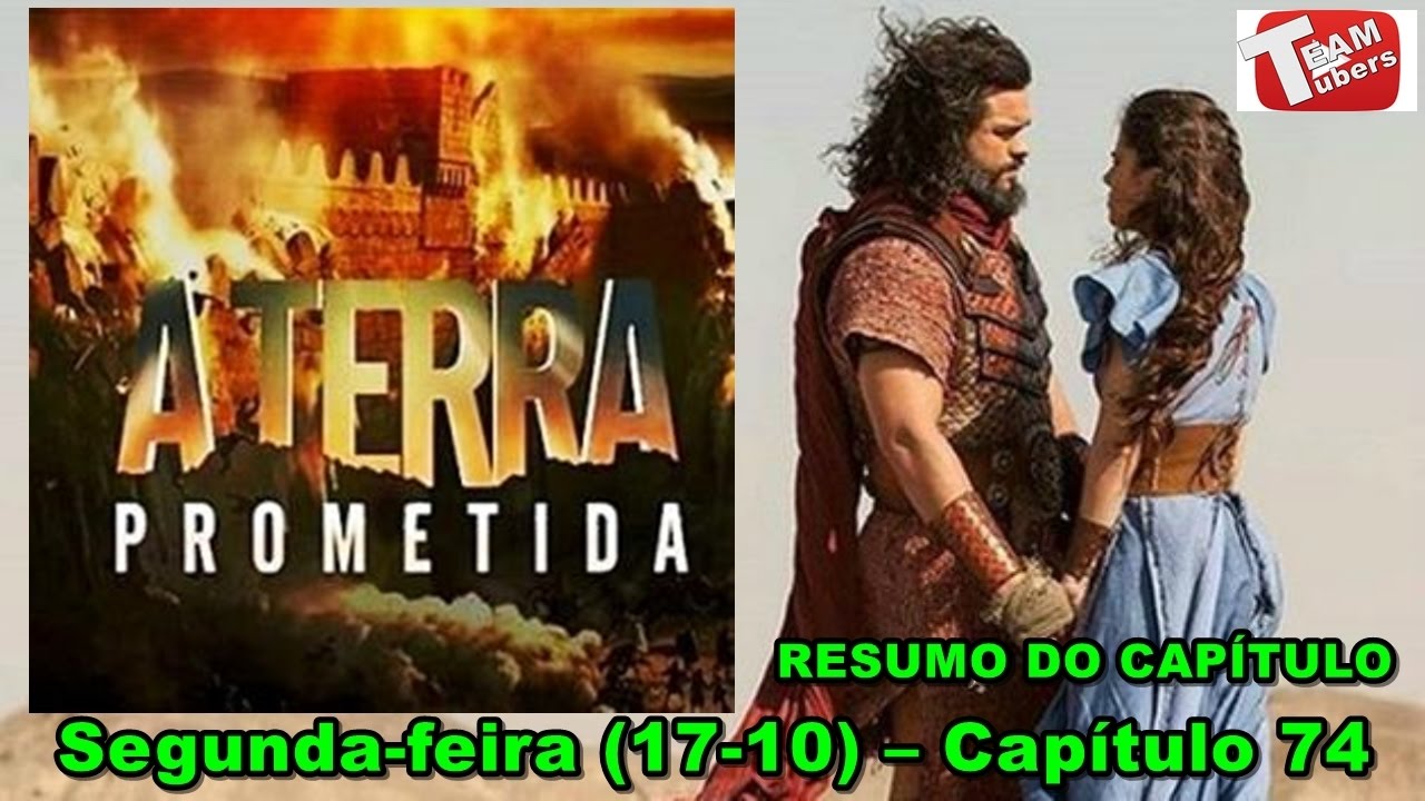 A Terra Prometida - RESUMO DO CAPÍTULO - Capítulo 74 - A QUEDA DAS MURALHAS!