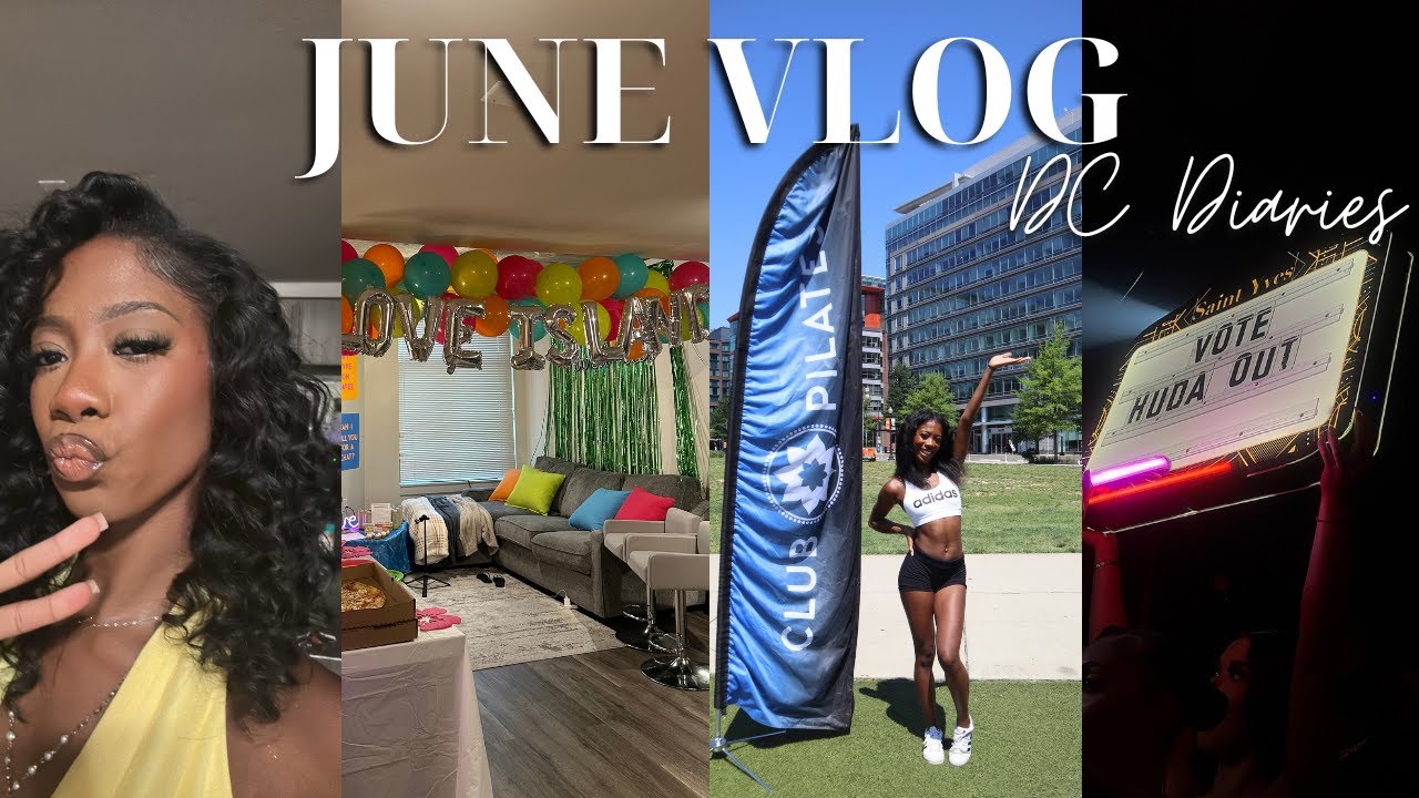JUNE VLOG | Hosting a Love Island Party + My 1st Influencer Event & Celebrating Juneteenth