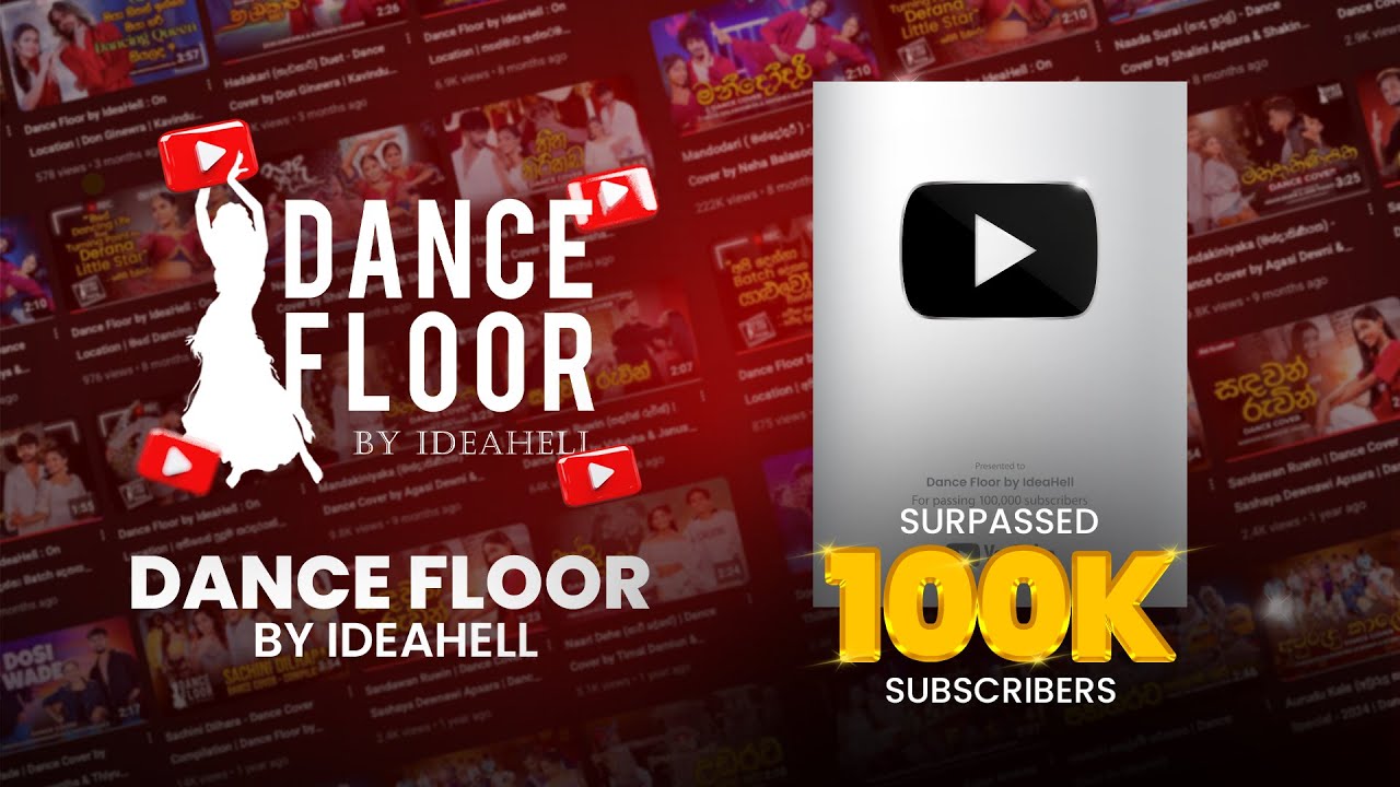 Thank You 100K Subscribers | Dance Floor by IdeaHell