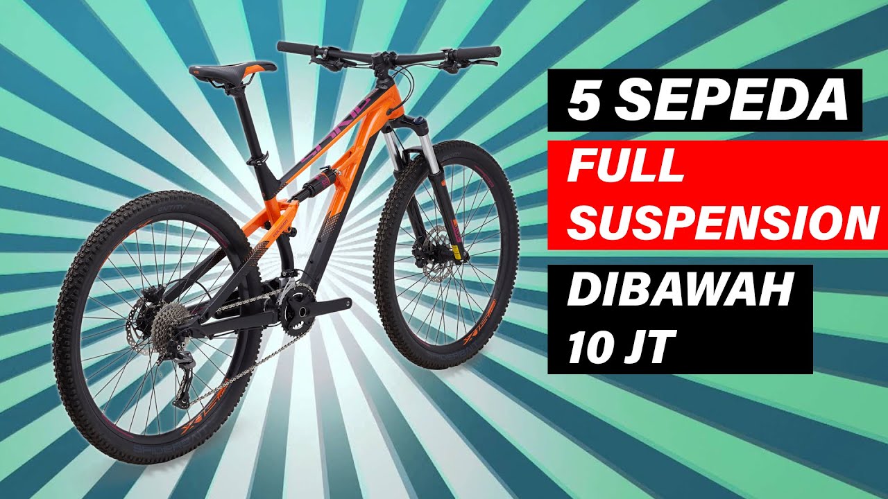 5 Sepeda Full Suspension dibawah 10 Juta Rupiah