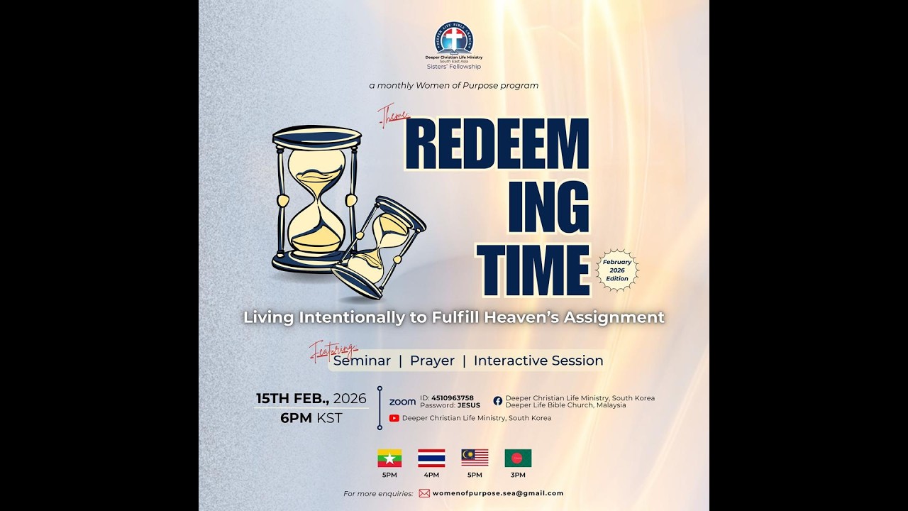 Women of Purpose Program || Redeeming Time || Feb. 15, 2026|| Deeper life Thailand