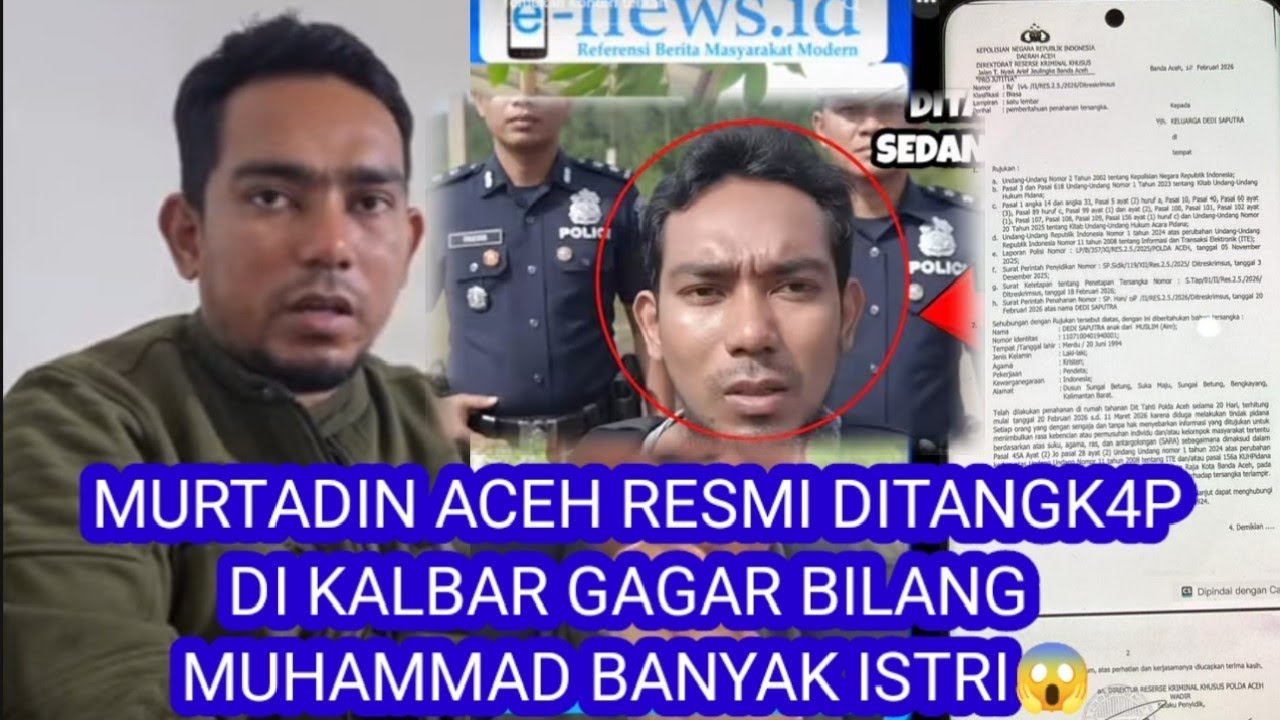 Murtadin Aceh, Dedy ditangkap diKalimantan Barat, Karena bilang Istri Nabi selusin‼️🤦‍♀️