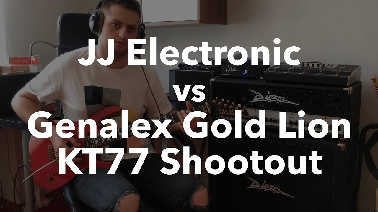 JJ KT77 vs Genalex KT77 Tube Shootout