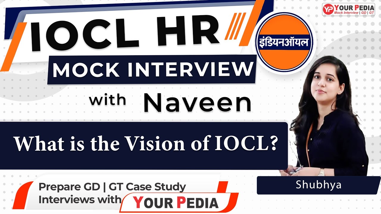 IOCL HR Mock Interview | IOCL Preparation | IOCL Interview Guidance & Preparation with YourPedia
